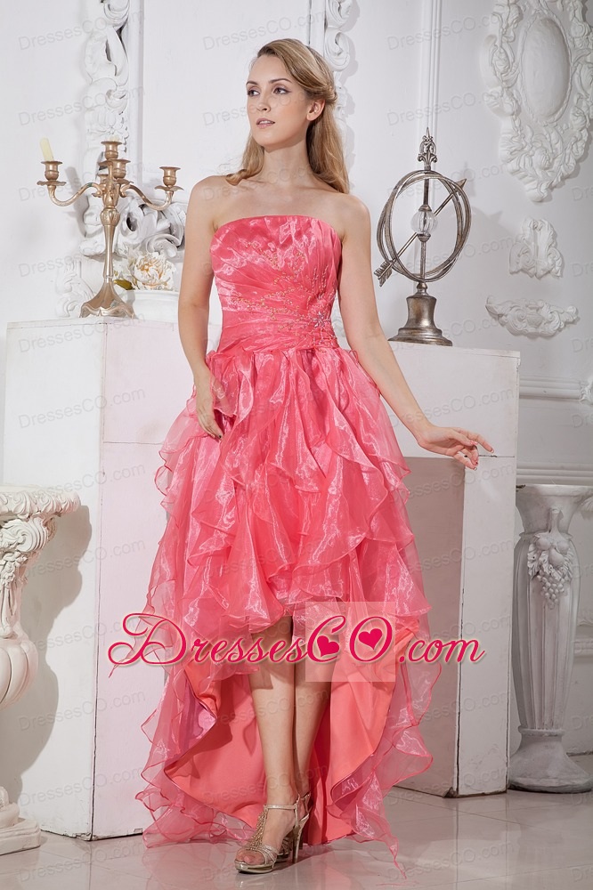Watermelon Red A-line Strapless High-low Prom / Homecoming Dress Organza Ruffles and Beading