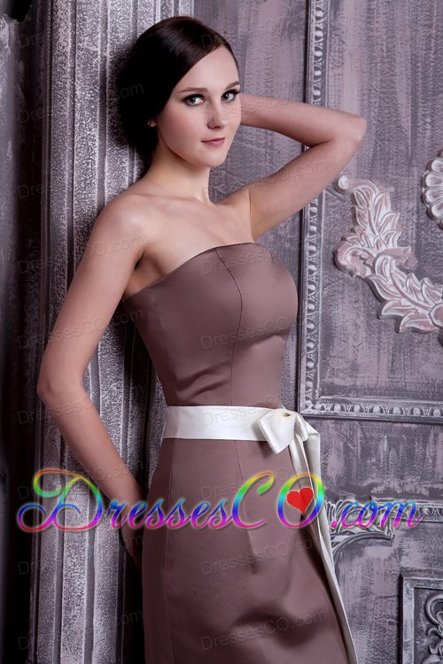 Brown Prom Dress Under 100 Column Strapless Tea-length Satin Sash